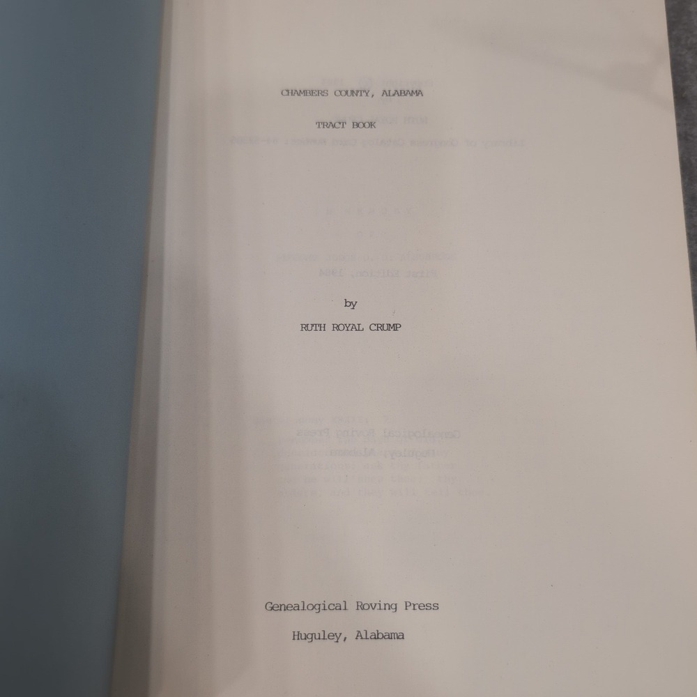 Chambers County Alabama Tract Book‎ 1984 Ruth Royal Crump First Edition History - Picture 2 of 4